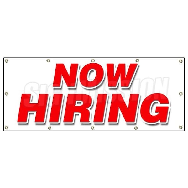 NOW HIRING BANNER SIGN apply inside hiring signs help wanted